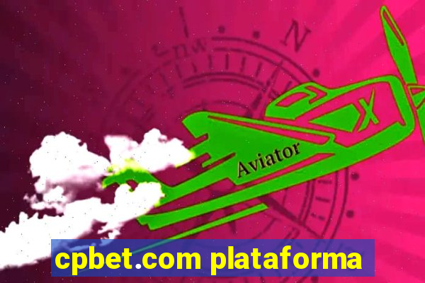 cpbet.com plataforma